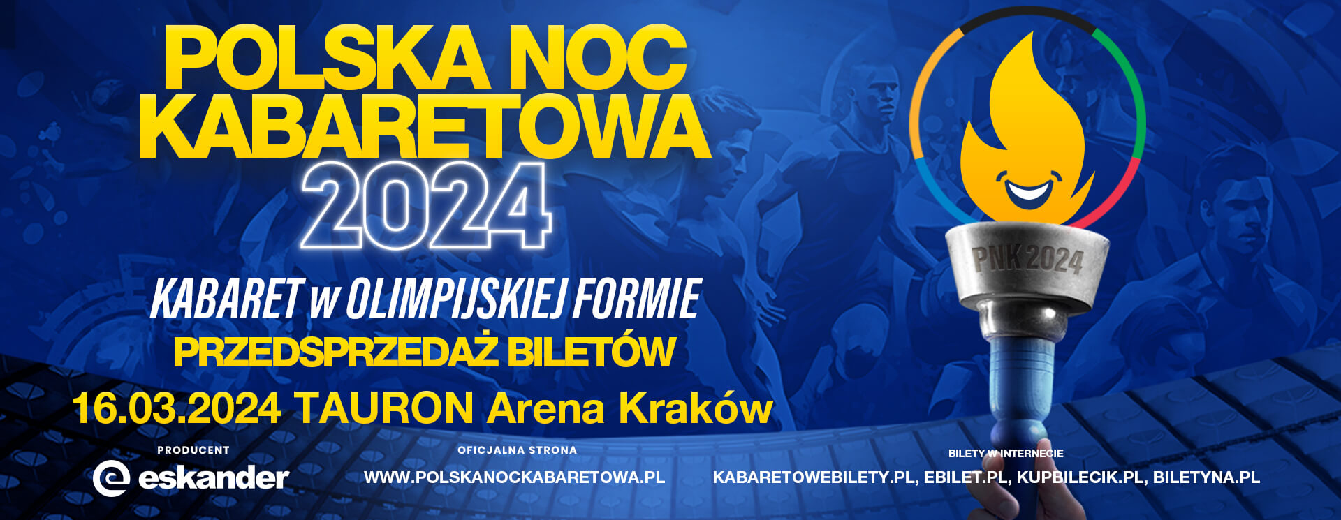 Polska Noc Kabaretowa 2024 TAURON Arena Kraków